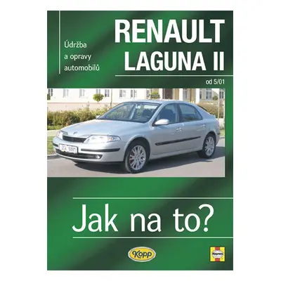 Renault Laguna II od 5/01 - Peter T. Gill