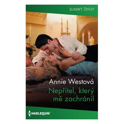 Nepřítel, který mě zachránil - Annie Westová