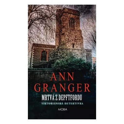 Mrtvá z Depftfordu - Ann Granger