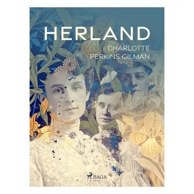 Herland - Charlotte Perkins Gilman