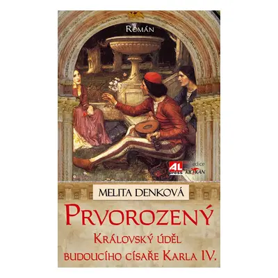 Prvorozený - Melita Denková