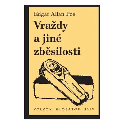 Vraždy a jiné zběsilosti - Edgar Allan Poe