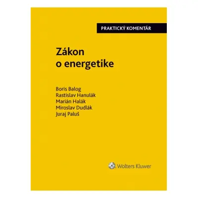 Zákon o energetike - Marián Halák