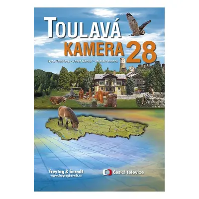 Toulavá kamera 28 - Iveta Toušlová