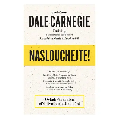 Naslouchejte! - Dale Carnegie