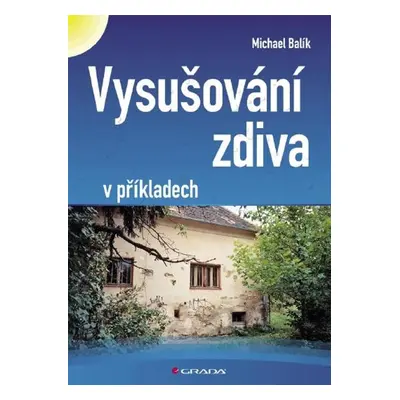 Vysušování zdiva - Michael Balík