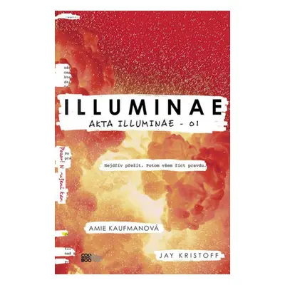 Illuminae - Amie Kaufmanová