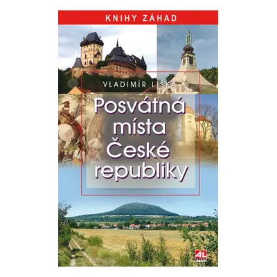 Posvátná místa ČR - Vladimír Liška