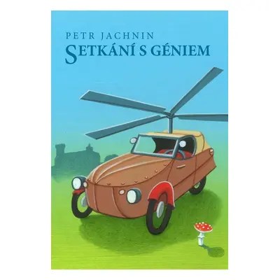 Setkání s géniem - Petr Jachnin