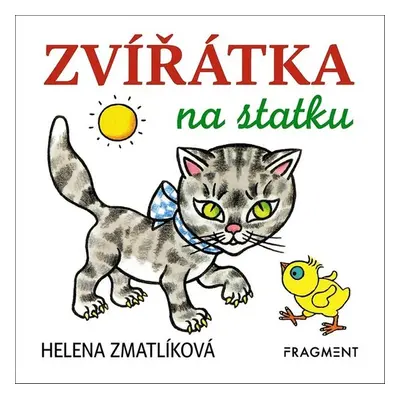 Zvířátka na statku – Helena Zmatlíková - autora nemá