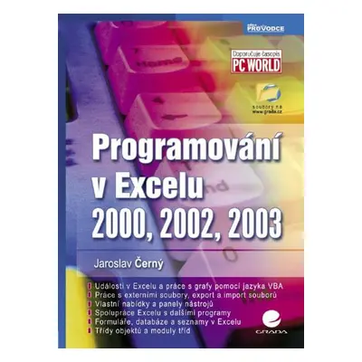 Programování v Excelu 2000, 2002, 2003 - Jaroslav Černý