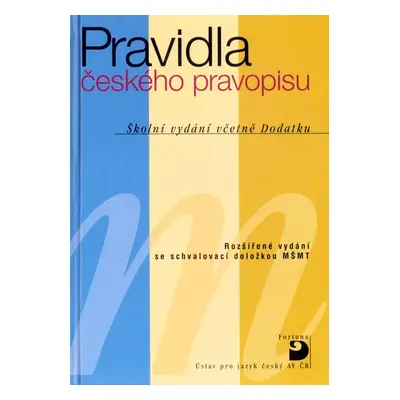 Pravidla českého pravopisu - Kolektiv autorů