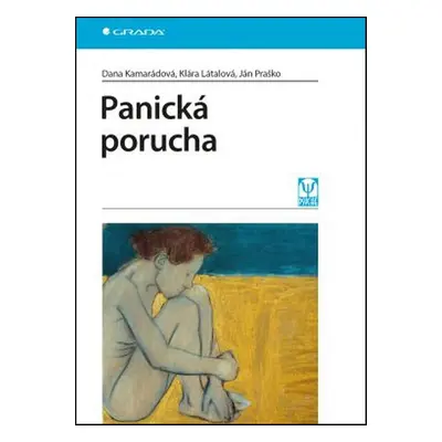 Panická porucha - Dana Kamarádová