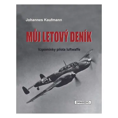 Můj letový deník - Johannes Kaufmann