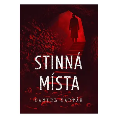 Stinná místa - Daniel Barták