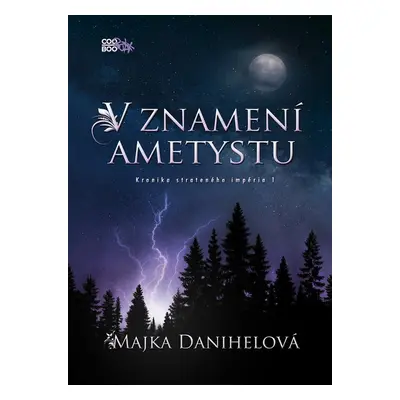 V znamení ametystu (SK) - Majka Danihelová