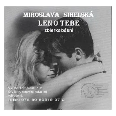 Len o Tebe - Miroslava Sihelská