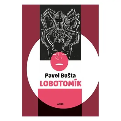 Lobotomík - Pavel Bušta