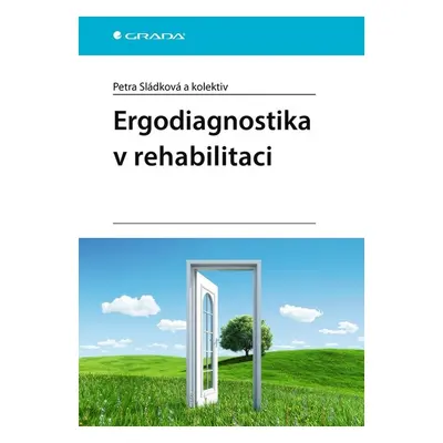 Ergodiagnostika v rehabilitaci - Petra Sládková