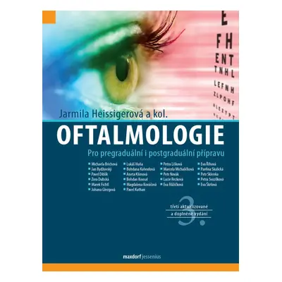 Oftalmologie - doc. MUDr. Jarmila Heissigerová