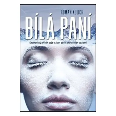 Bílá paní - Roman Kulich