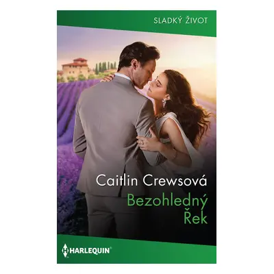 Bezohledný Řek - Caitlin Crewsová