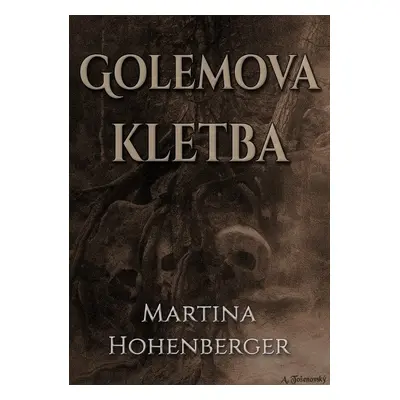 Golemova kletba - Martina Hohenberger