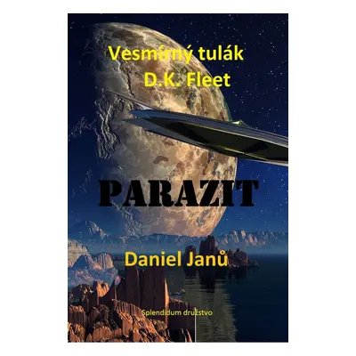 Parazit - Daniel Janů