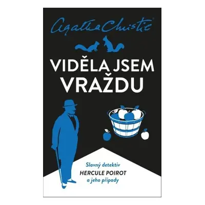 Viděla jsem vraždu - Agatha Christie