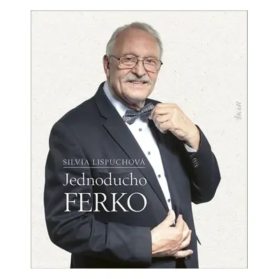 Jednoducho Ferko - Silvia Lispuchová