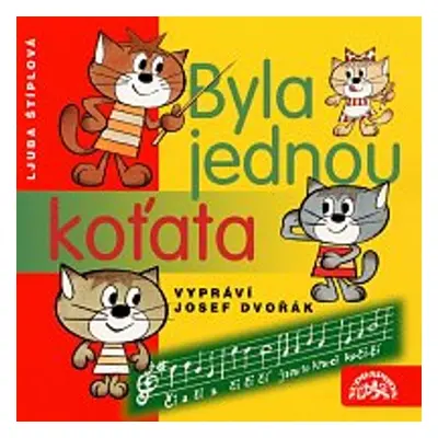 Byla jednou koťata - Ljuba Štíplová