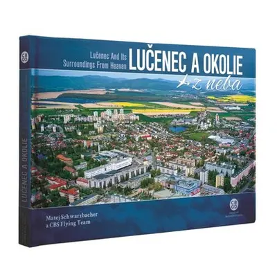 Lučenec a okolie z neba - Matej Schwarzbacher