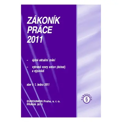 Zákoník práce 2011 - Autor Neuveden