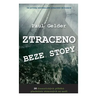 Ztraceno beze stopy - Paul Gelder