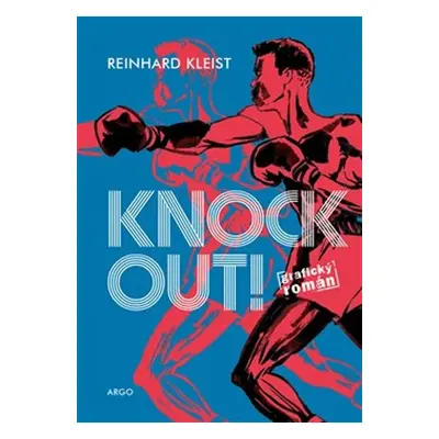 Knock Out! - Reinhard Kleist