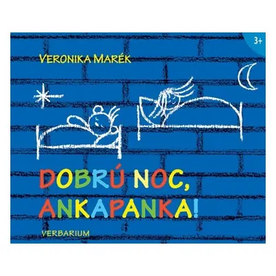 Dobrú noc Ankapanka! - Veronika Marék