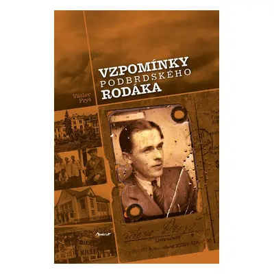 Vzpomínky podbrdského rodáka - Václav Fryš