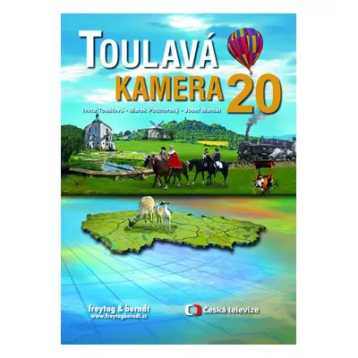 Toulavá kamera 20 - Iveta Toušlová