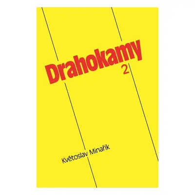 Drahokamy 2 - Květoslav Minařík