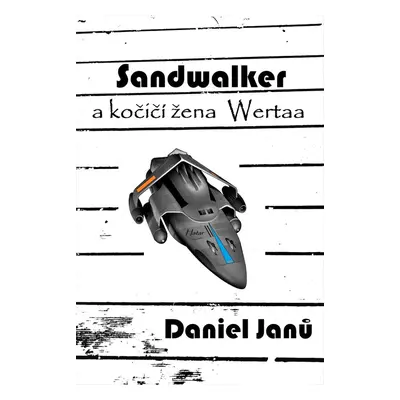 Sandwalker - Daniel Janů