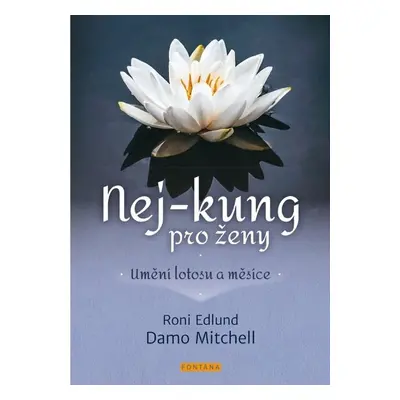 Nej-kung pro ženy - Roni Edlund