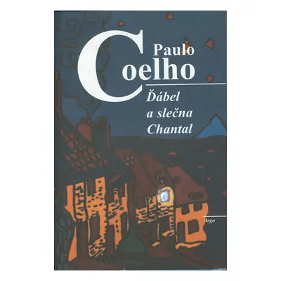 Ďábel a slečna Chantal - Paulo Coelho