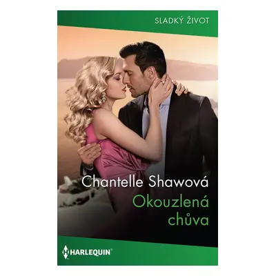 Okouzlená chůva - Chantelle Renshawová