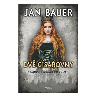 Dvě císařovny - Jan Bauer