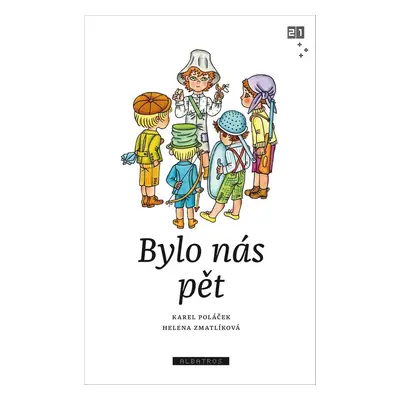 Bylo nás pět - Karel Poláček