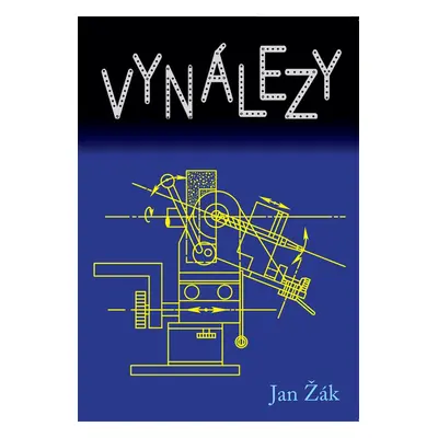 Vynálezy - David Jan Žák