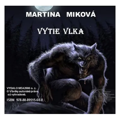 Vytie vlka - Martina Miková