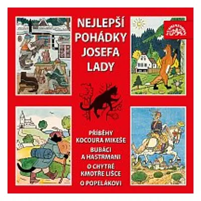 Nejlepší pohádky Josefa Lady - Josef Lada