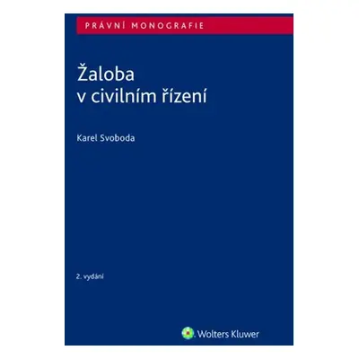 Žaloba v civilním řízení - Karel Svoboda