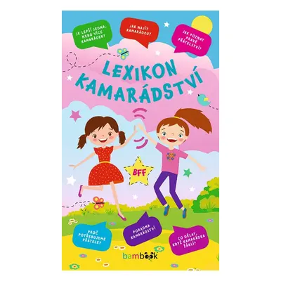 Lexikon kamarádství - autorů kolektiv